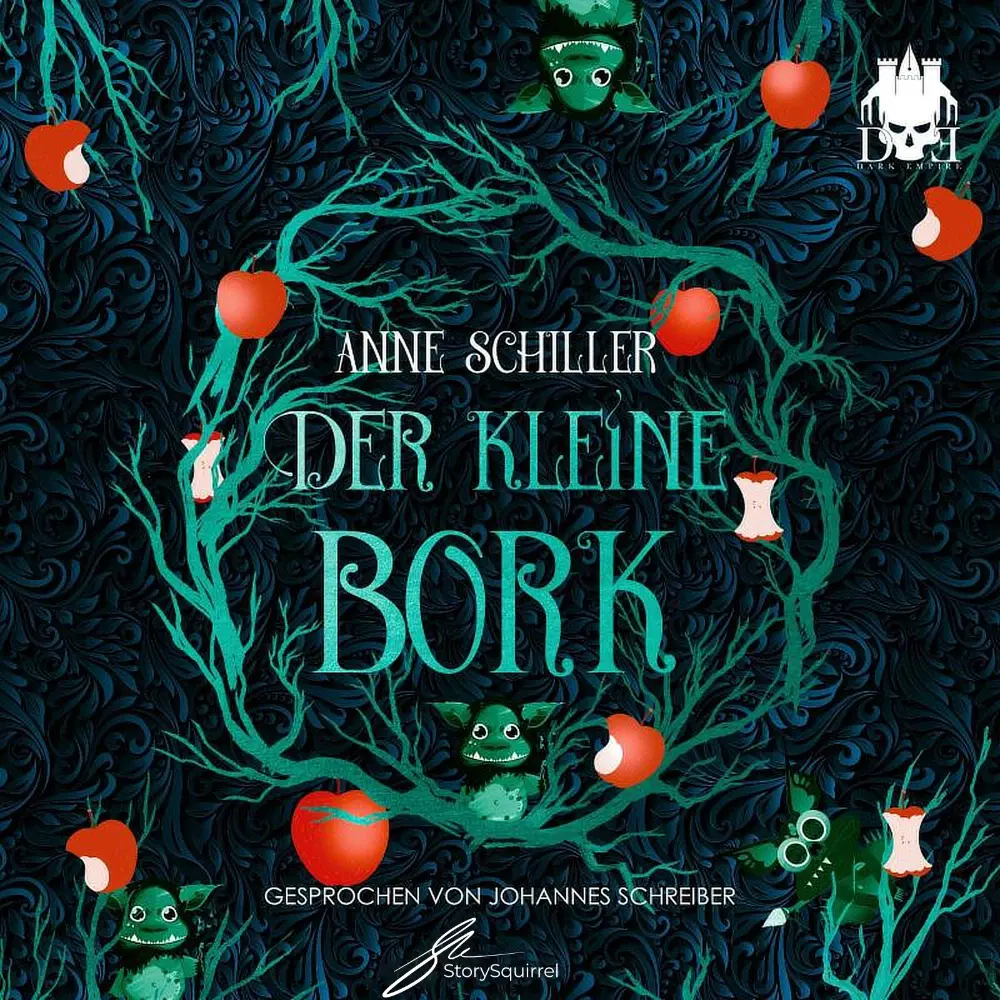 Hörbuch-Cover von 'Der kleine Bork' von Anne Schiller. Das Cover zeigt ein verwunschenes, dunkles Waldmotiv mit verschlungenen, türkisfarbenen Ästen. Überall sind rote Äpfel und Apfelreste verteilt. Zwei grüne, koboldartige Wesen mit leuchtenden Augen tauchen zwischen den Ästen auf. Der Titel ist in einer märchenhaften, verschnörkelten Schrift gehalten.