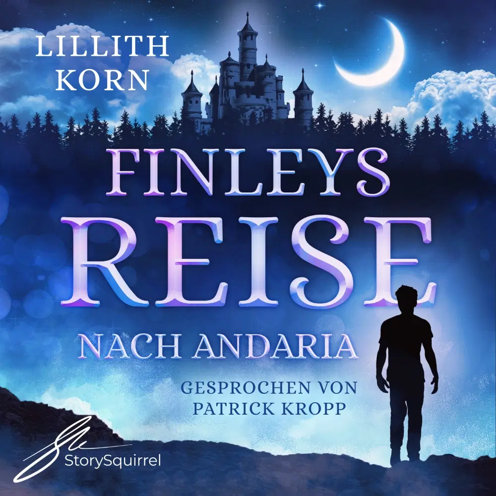 Hörbuch-Cover von 'Finleys Reise nach Andaria' von Lillith Korn. Das Cover zeigt eine mystische, blaue Nachtlandschaft mit einem imposanten Schloss im Hintergrund. Im Vordergrund steht die Silhouette eines Jungen, der zum Himmel blickt. Titel in leuchtender, magischer Schrift.
